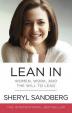 Lean In : Women, Work, and the Will to Lead