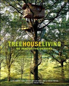 Treehouse Living - 50 Innovative Designs