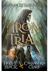 Magisterium: The Iron Trial