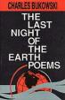 The Last Night Of Earth Poems