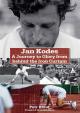 Jan Kodeš - A Journey to Glory from behind the Iron Curtain