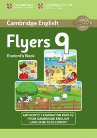 Cambridge Young Learners English Tests, 2nd Ed.: Flyers 9 Student´s Book