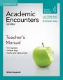 Academic Encounters 4 2nd ed.: Teacher´s Manual Listening and Speaking