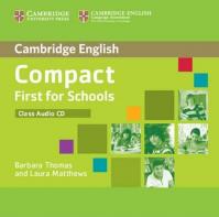 Compact First for Schools: Class Audio CD