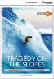 Camb Disc Educ Rdrs Upp Interm: Tragedy on the Slopes