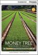 Camb Disc Educ Rdrs High Interm: Money Tree: The Business of Organics