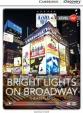 Camb Disc Educ Rdrs Low Interm: Bright Lights on Broadway: Theaterland