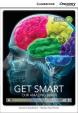 Camb Disc Educ Rdrs Interm: Get Smart: Our Amazing Brain