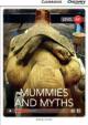 Camb Disc Educ Rdrs Low Interm: Mummies and Myths