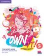 Own it! 2 Teacher´s Book with Digital Resource Pack