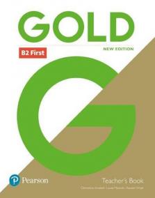 Gold B2 First New 2018 Edition Teacher´s Book and DVD-ROM Pack