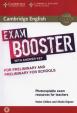 Cambridge English Exam Booster for Preliminary and Preliminary for Schools with Answer Key with Audio