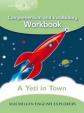 Explorers 3: Yeti Comes to Town Workbook
