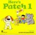 Here´s Patch the Puppy: 1 Audio CDs (2)