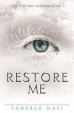 Restore Me