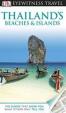 Thailand´s Beaches - Islands - DK Eyewitness Travel Guide