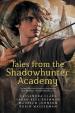 Tales fron Shadowhunter Academy