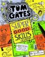 Tom Gates: Super Good Skills (Almost...)