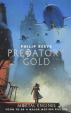 Predator´s Gold: Mortal Engines Quartet