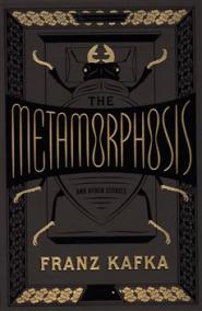 The Metamorphosis and Other Stories