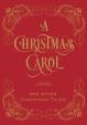A Christmas Carol - Other Christmas Tales