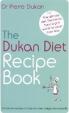 The Dukan Diet Recipe Book