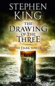 Dark Tower 2: The Drawing of the Three