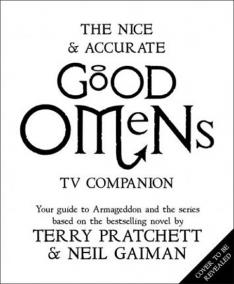 The Nice and Accurate Good Omens TV Companion