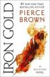 Iron Gold : The explosive new novel in t