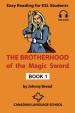 The Brotherhood of the Magic Sword