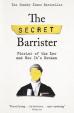 The Secret Barrister : Stories of the Law and How It's Broken