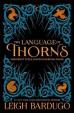 The Language of Thorns : Midnight Tales and Dangerous Magic