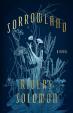 Sorrowland: A Novel