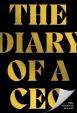 The Diary of a CEO: The 33 Laws of Business, Marketing and Life