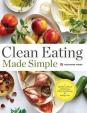 Clean Eating Made Simple