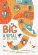 The Big Animal Activity Book : Mazes, Sp