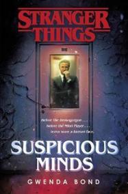 Stranger Things: Suspicious Minds : The