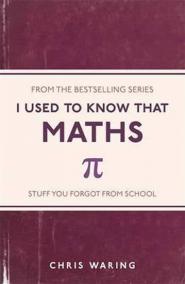 I Used to Know That - Maths