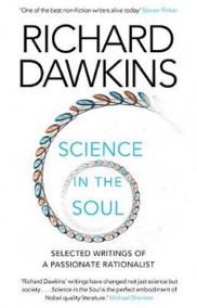 Science in the Soul: Selected Writings of a Passionate Rationalist