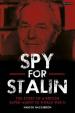 Maverick Spy - Stalin´s Super-Agent in World War II