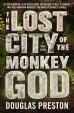 The Lost City of the Monkey God