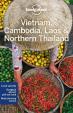 Lonely Planet's Vietnam, Cambodia, Laos - Northern Thailand