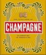 The Little Book of Champagne