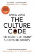 Culture Code : The Secrets of Highly Successful Groups