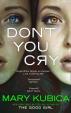 Don´t You Cry