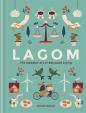 Lagom: The Swedish Art of Balanced Livin