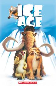 Level 1: Ice Age 1 (Popcorn ELT Primary Reader)s
