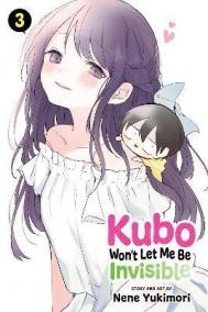 Kubo Won´t Let Me Be Invisible 3