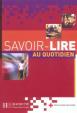Savoir-lire au quotidien Livre d´éleve