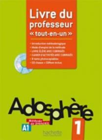 Adosphere: Livre du Professeur 1 (French Edition) 